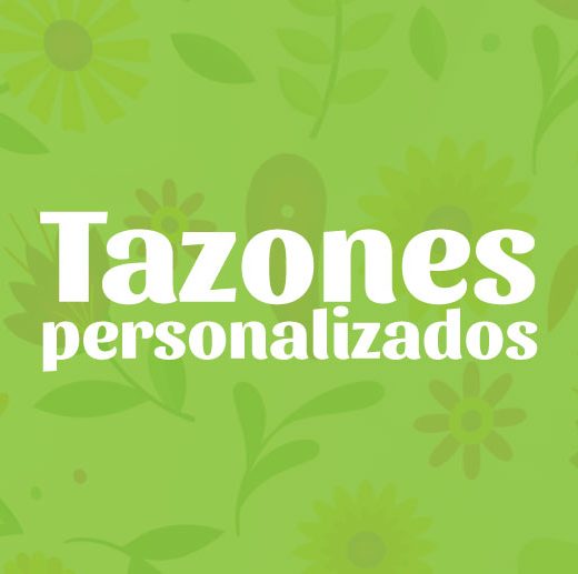 Tazones Personalizados